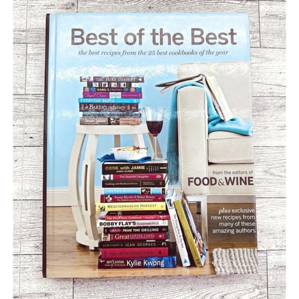 Best of the Best Volume 11 Food & Wine Magazines Recipes from 25 Cookbooks 2008